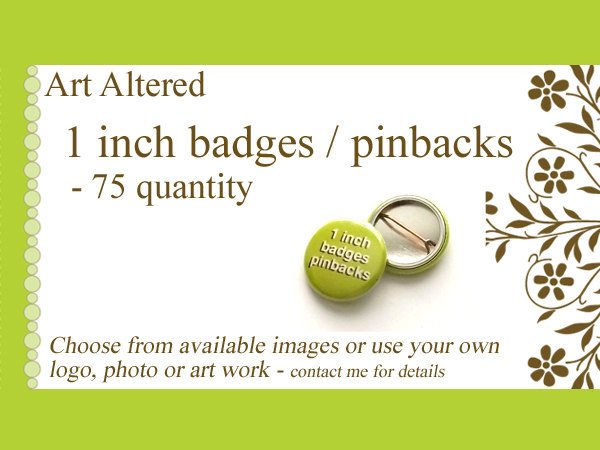 1 Inch Custom Buttons, 1 Inch Custom Pinback Buttons